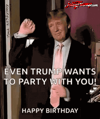 Trump wish you Happy Birthday