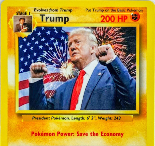 Trump's Pikachu Card Custom Made 